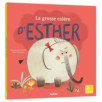 LA GROSSE COLÈRE D'ESTHER