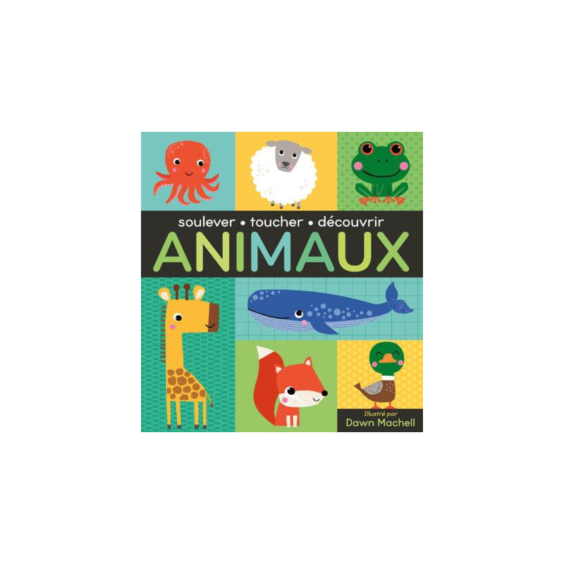 Soulever toucher découvrir – Animaux