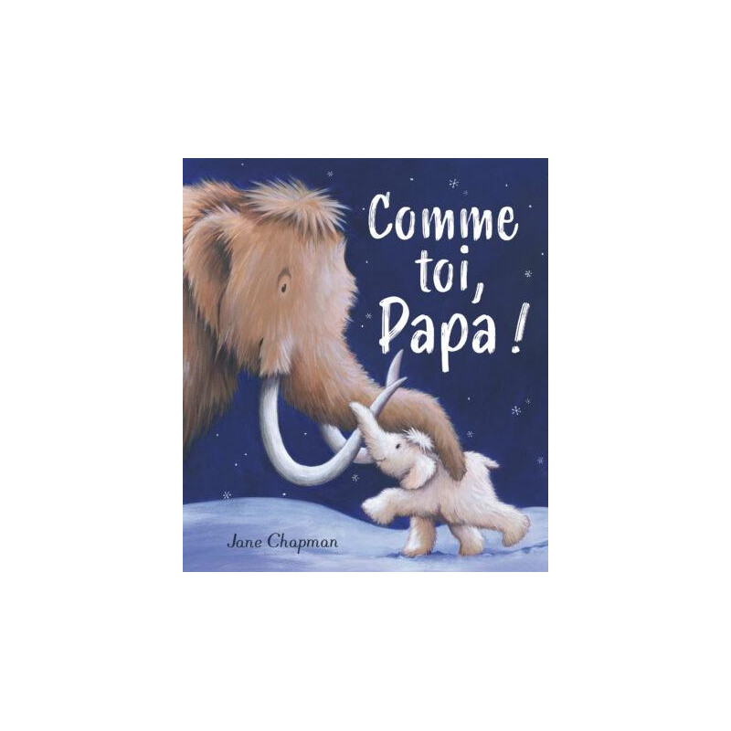 Comme toi, papa !