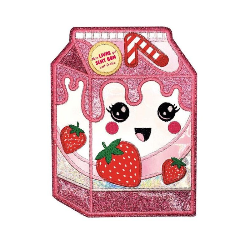 MON LIVRE QUI SENT BON - LAIT FRAISE