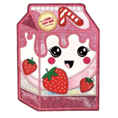 MON LIVRE QUI SENT BON - LAIT FRAISE