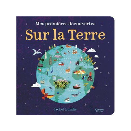 001075110-Mes-premieres-decouvertes-sur-la-Terre