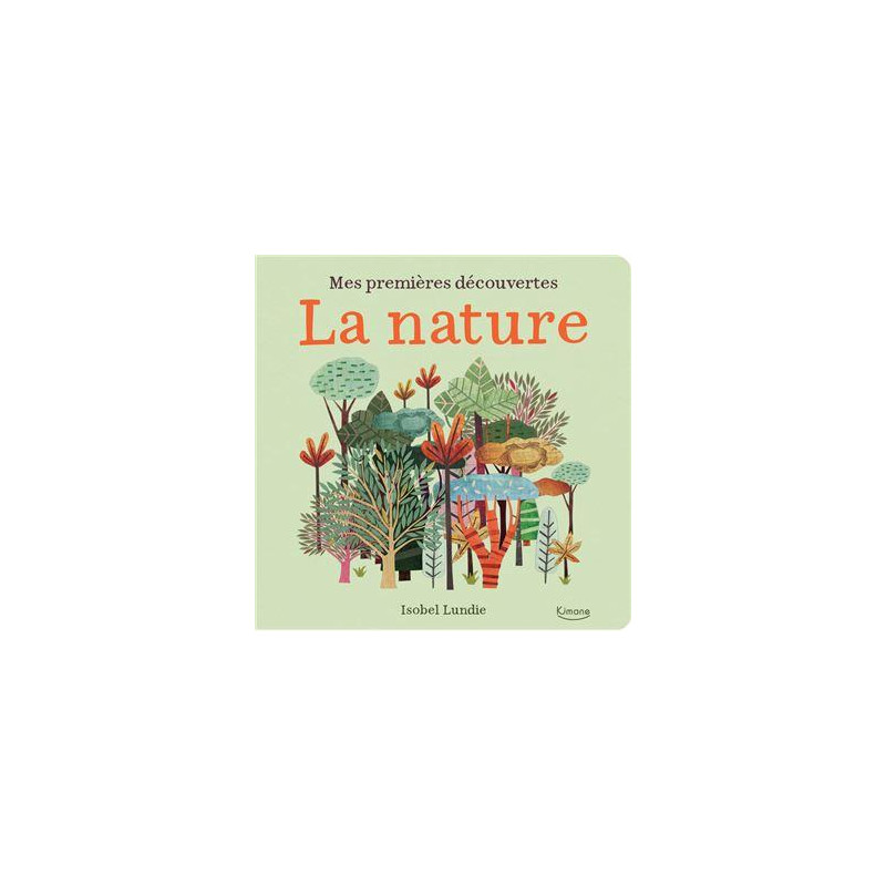 Mes premières découvertes - La nature