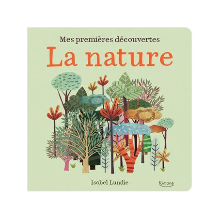 001075111-Mes-premieres-decouvertes-La-nature