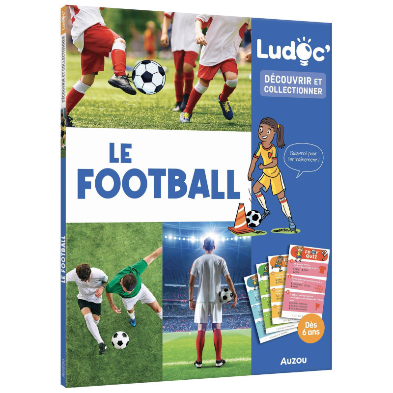 LUDOC' - DÉCOUVRIR ET COLLECTIONNER : LE FOOTBALL