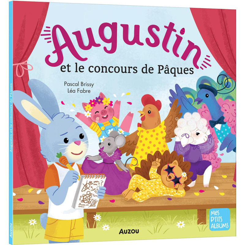 AUGUSTIN ET LE CONCOURS DE PÂQUES