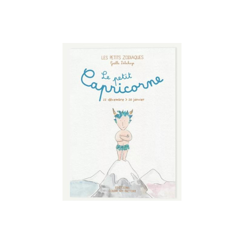 LES PETITS ZODIAQUES CAPRICORNE