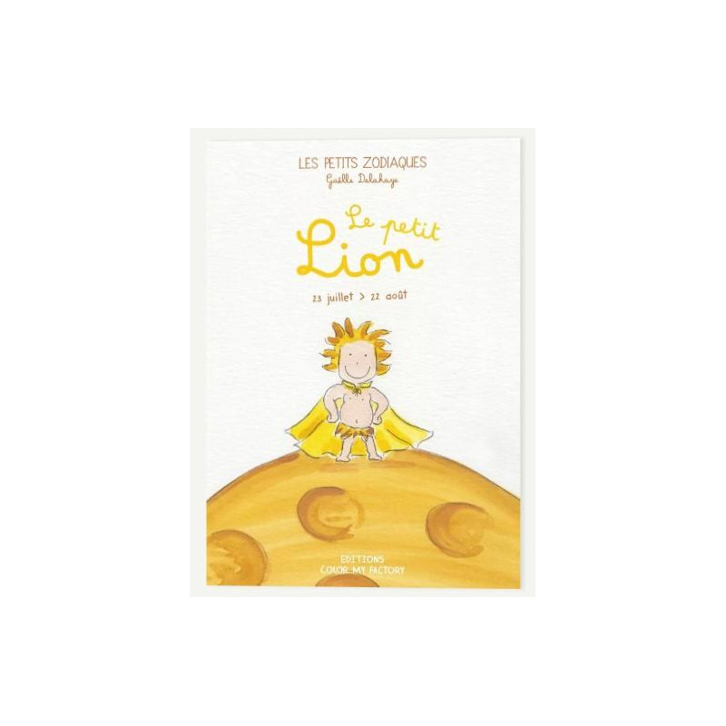 LES PETITS ZODIAQUES LION