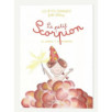 LES PETITS ZODIAQUES SCORPION