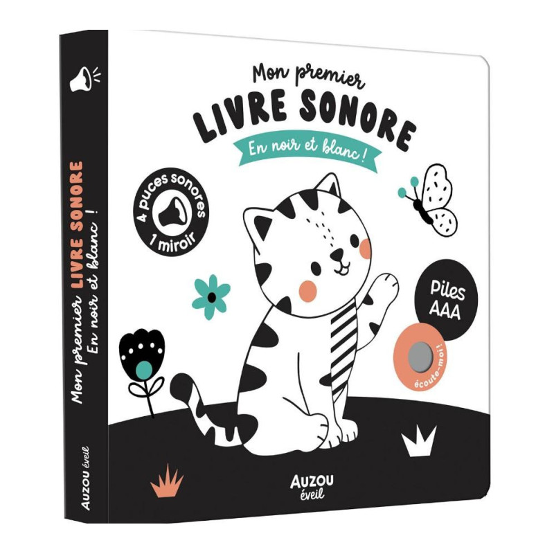 MES PREMIERS SONORES - MON PREMIER LIVRE SONORE EN NOIR ET BLANC !