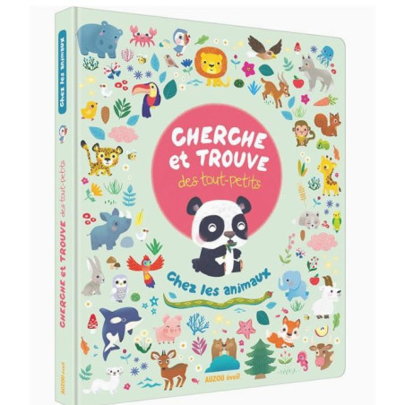 CHERCHE ET TROUVE DES TOUT-PETITS ANIMAUX