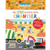 MES TOUT PREMIERS AUTOCOLLANTS - MES 250 AUTOCOLLANTS CHANTIER