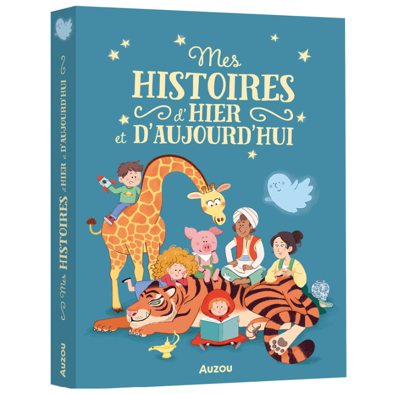 MES HISTOIRES D'HIER ET D'AUJOURD'HUI