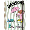CARNET SPIRALES RIGIDE A5 DANSONS SOUS LA PLUIE