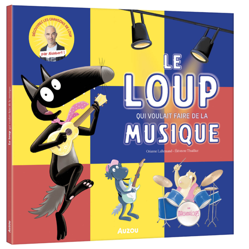 LE LOUP QUI VOULAIT FAIRE DE LA MUSIQUE
