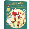 LE SOIR AVEC LE PERE-NOEL