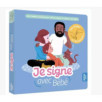 JE SIGNE AVEC BÉBÉ