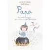 Papa : livre enfant