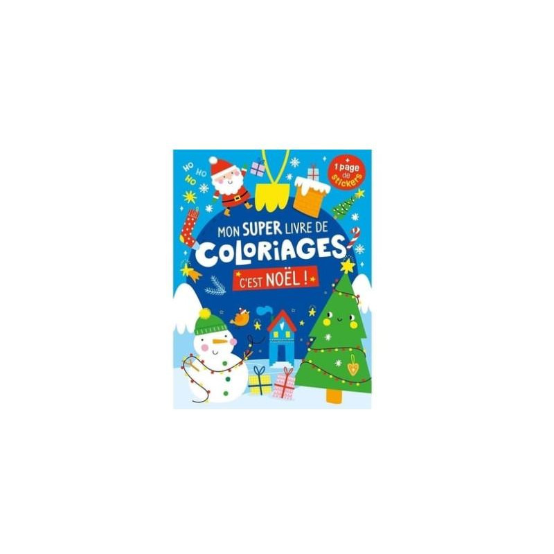 SUPER COLORIAGE CEST NOEL