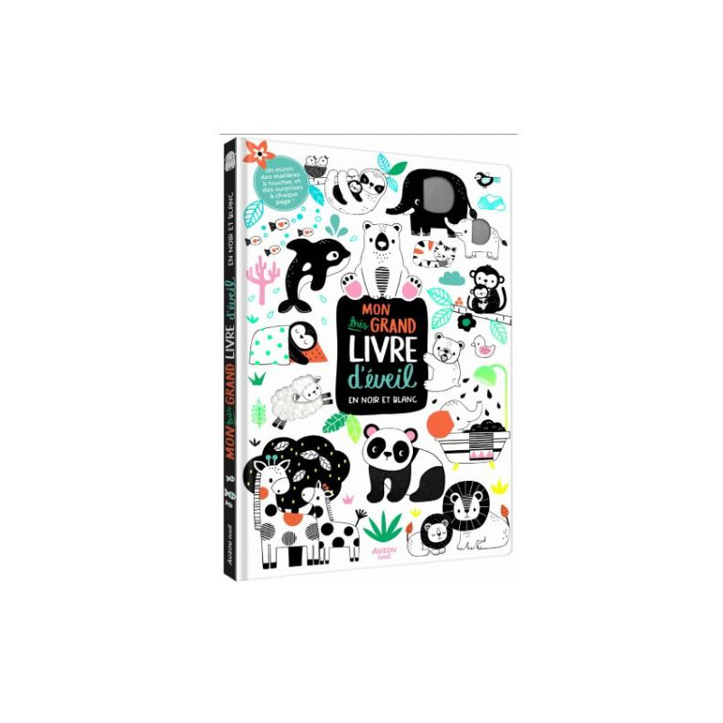 MON TRÈS GRAND LIVRE D'ÉVEIL EN NOIR ET BLANC